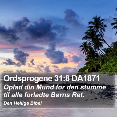 Ordsprogene 31:8 DA1871 Bible Verse Image