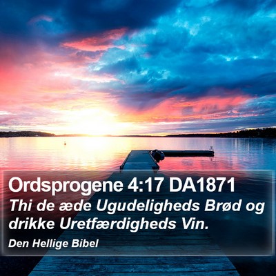 Ordsprogene 4:17 DA1871 Bible Verse Image
