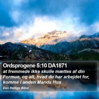 Ordsprogene 5:10 DA1871 Bible Verse Image