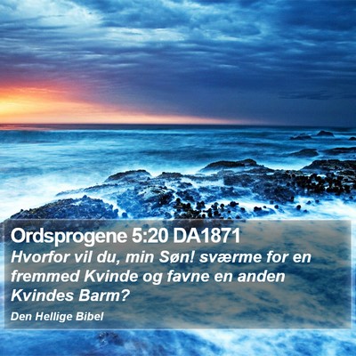 Ordsprogene 5:20 DA1871 Bible Verse Image