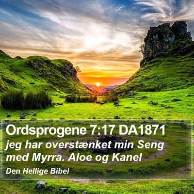 Ordsprogene 7:17 DA1871 Bible Verse Image