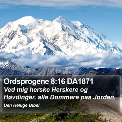 Ordsprogene 8:16 DA1871 Bible Verse Image