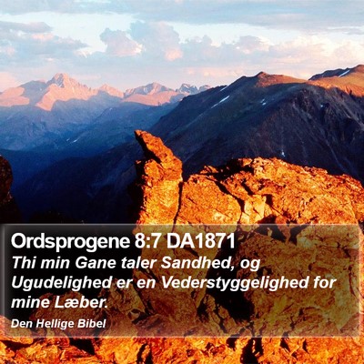 Ordsprogene 8:7 DA1871 Bible Verse Image