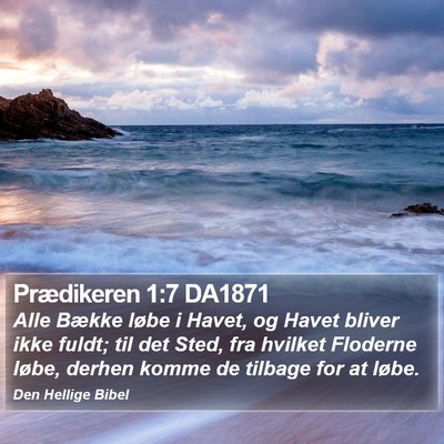 Prædikeren 1:7 DA1871 Bible Verse Image