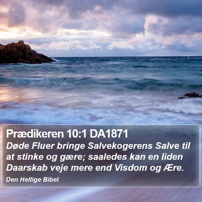 Prædikeren 10:1 DA1871 Bible Verse Image
