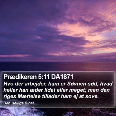 Prædikeren 5:11 DA1871 Bible Verse Image