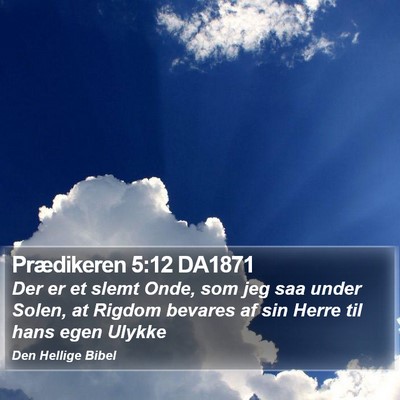 Prædikeren 5:12 DA1871 Bible Verse Image