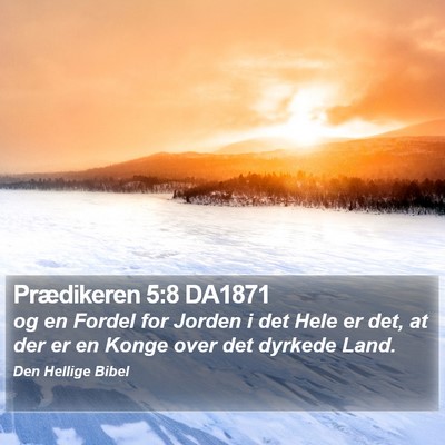 Prædikeren 5:8 DA1871 Bible Verse Image