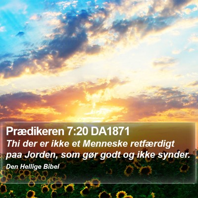 Prædikeren 7:20 DA1871 Bible Verse Image