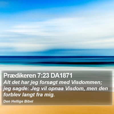 Prædikeren 7:23 DA1871 Bible Verse Image