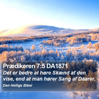 Prædikeren 7:5 DA1871 Bible Verse Image