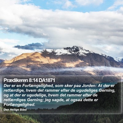 Prædikeren 8:14 DA1871 Bible Verse Image