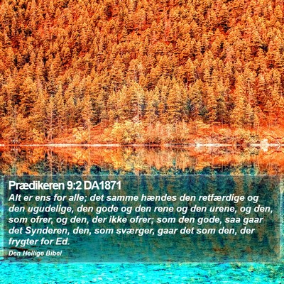 Prædikeren 9:2 DA1871 Bible Verse Image