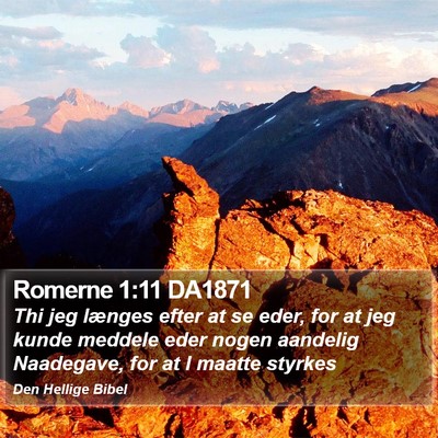 Romerne 1:11 DA1871 Bible Verse Image