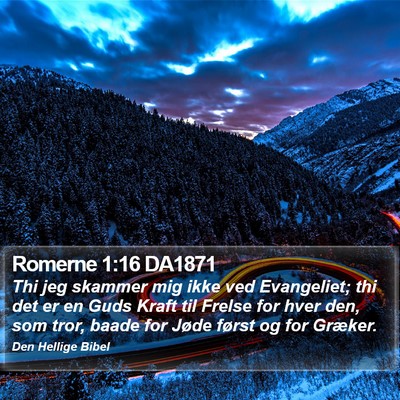 Romerne 1:16 DA1871 Bible Verse Image