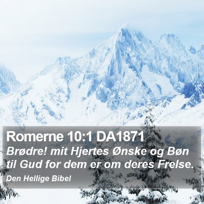 Romerne 10:1 DA1871 Bible Verse Image