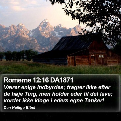 Romerne 12:16 DA1871 Bible Verse Image