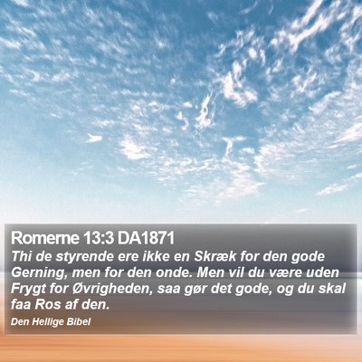 Romerne 13:3 DA1871 Bible Verse Image