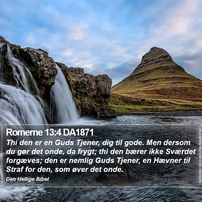 Romerne 13:4 DA1871 Bible Verse Image