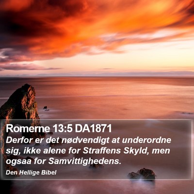 Romerne 13:5 DA1871 Bible Verse Image