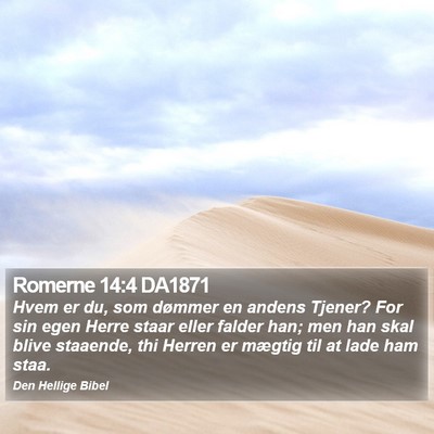 Romerne 14:4 DA1871 Bible Verse Image