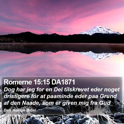 Romerne 15:15 DA1871 Bible Verse Image