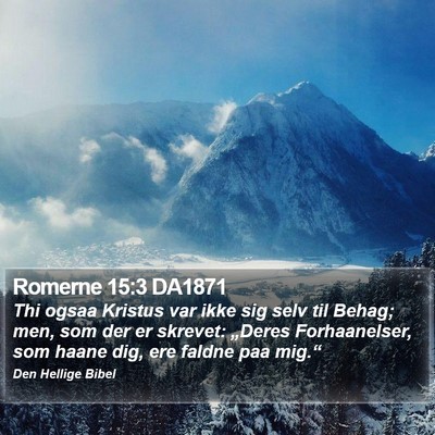 Romerne 15:3 DA1871 Bible Verse Image