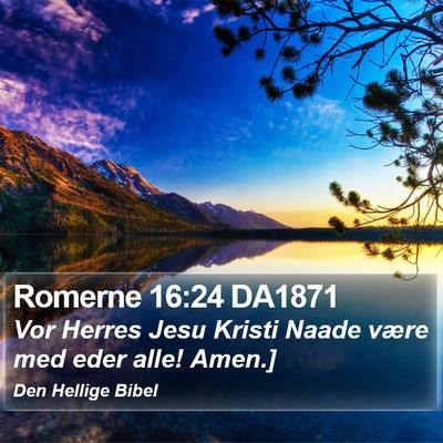 Romerne 16:24 DA1871 Bible Verse Image
