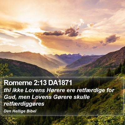 Romerne 2:13 DA1871 Bible Verse Image