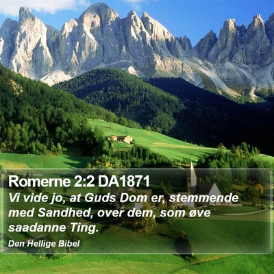 Romerne 2:2 DA1871 Bible Verse Image