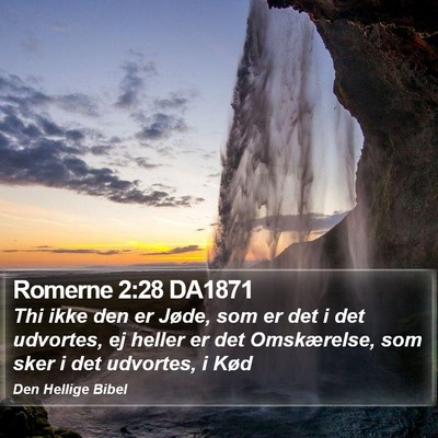 Romerne 2:28 DA1871 Bible Verse Image