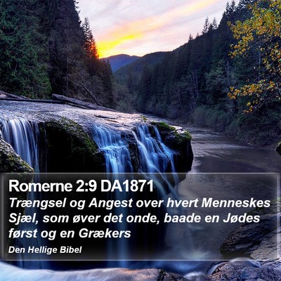 Romerne 2:9 DA1871 Bible Verse Image