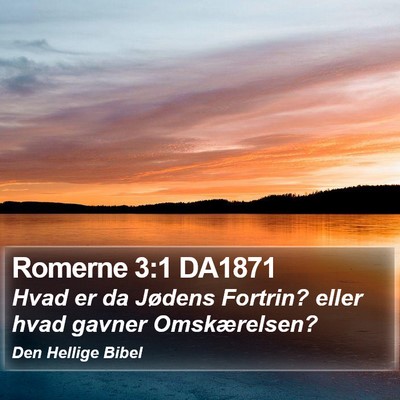 Romerne 3:1 DA1871 Bible Verse Image