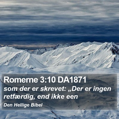 Romerne 3:10 DA1871 Bible Verse Image