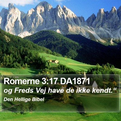 Romerne 3:17 DA1871 Bible Verse Image