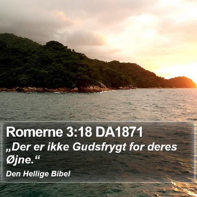 Romerne 3:18 DA1871 Bible Verse Image