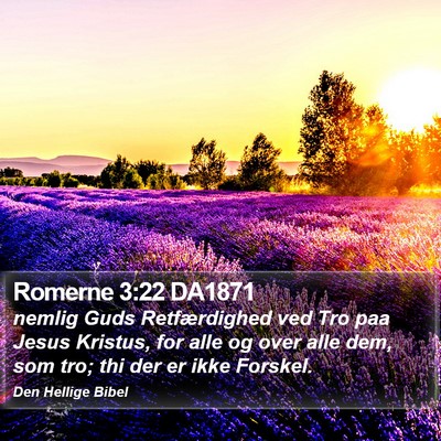 Romerne 3:22 DA1871 Bible Verse Image