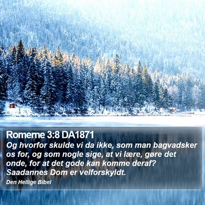 Romerne 3:8 DA1871 Bible Verse Image