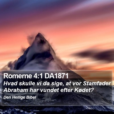 Romerne 4:1 DA1871 Bible Verse Image
