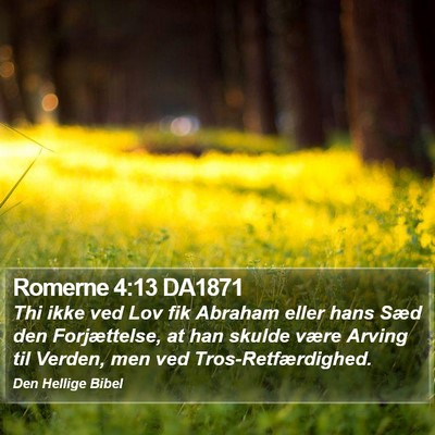 Romerne 4:13 DA1871 Bible Verse Image