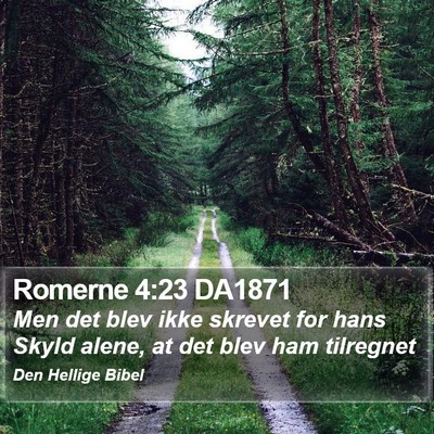 Romerne 4:23 DA1871 Bible Verse Image