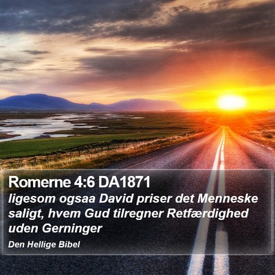 Romerne 4:6 DA1871 Bible Verse Image