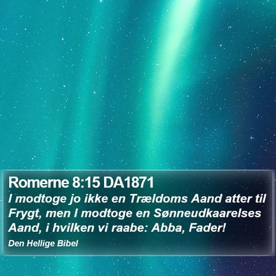 Romerne 8:15 DA1871 Bible Verse Image