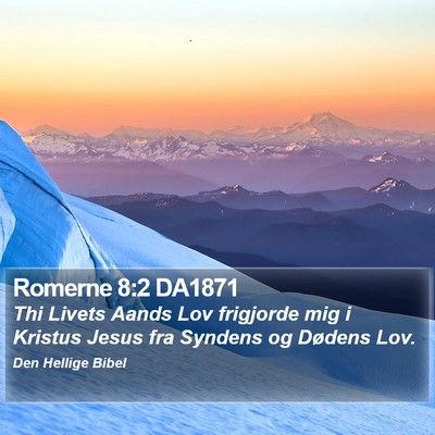 Romerne 8:2 DA1871 Bible Verse Image