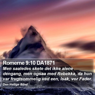 Romerne 9:10 DA1871 Bible Verse Image