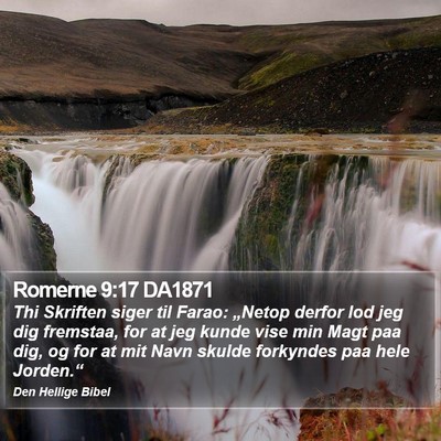 Romerne 9:17 DA1871 Bible Verse Image