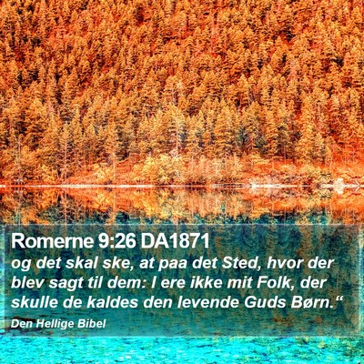 Romerne 9:26 DA1871 Bible Verse Image
