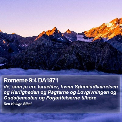 Romerne 9:4 DA1871 Bible Verse Image