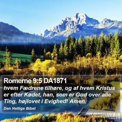 Romerne 9:5 DA1871 Bible Verse Image