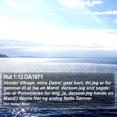 Rut 1:12 DA1871 Bible Verse Image